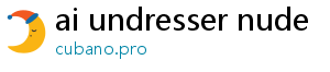 ai undresser nude