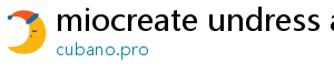 miocreate undress ai