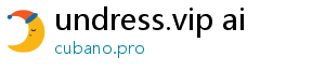 undress.vip ai